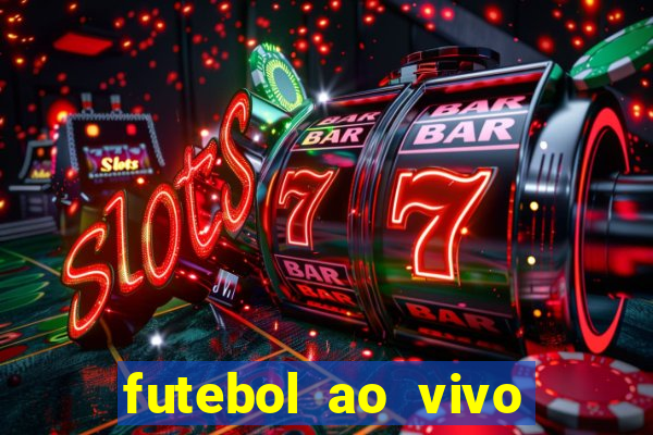 futebol ao vivo mundo fut